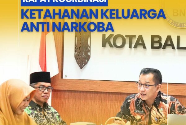 BNNK Balikpapan Gelar Rakor Ketahanan Keluarga Anti Narkoba